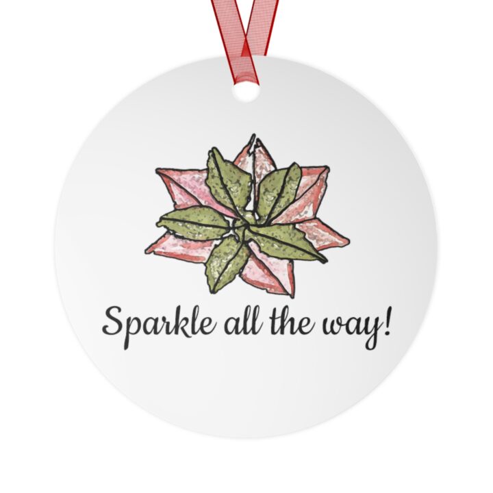 Sparkle all the way - Metal Ornament