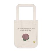 You can be anything you want - Canvas Tote Bag